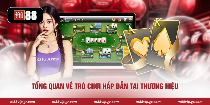 Baccarat Online M88 - Trải Nghiệm Casino Đỉnh Cao Hấp Dẫn Tổng quan về trò chơi hấp dẫn tại thương hiệu